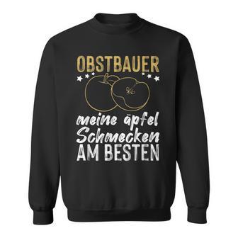 Obstbauer Meine Apfel Schmecken Am Beste Sweatshirt - Geschenkecke