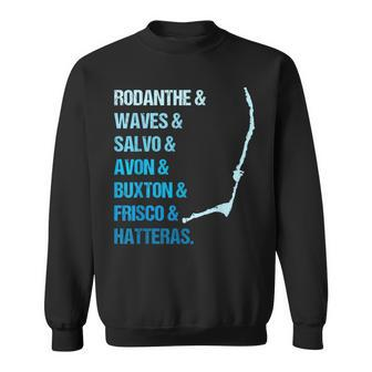 Obx Towns Of Hatteras Island Nc Outer Banks Sweatshirt - Monsterry