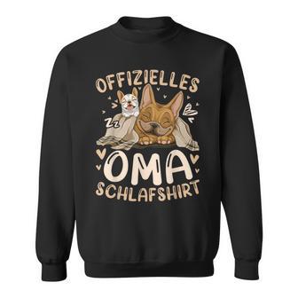 Offizielles Oma Schlaf Französische Bulldogge Sweatshirt - Geschenkecke