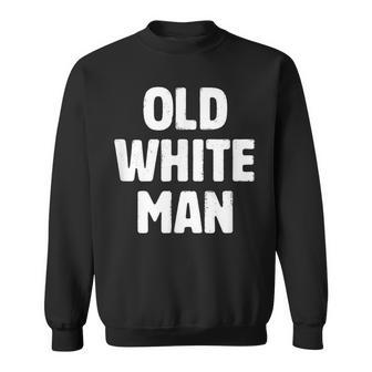 Old Man Hero Heroes Legend Old Man Sweatshirt - Seseable