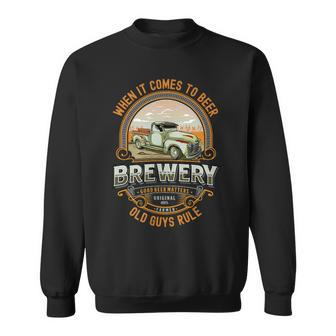 Old Rule Beer Guys Birthday Old Man Rules Sweatshirt - Monsterry