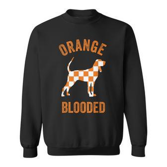Orange Blooded Tennessee Hound Native Home Tn State Pride Sweatshirt - Monsterry
