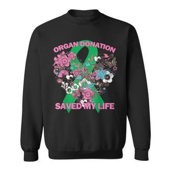 Organ Donation Saved My Life Green Ribbon Transplant Life Sweatshirt - Monsterry