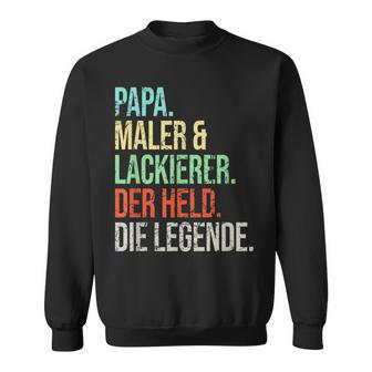 Painter And Painter Dad Legend Fatherintage Sweatshirt - Geschenkecke