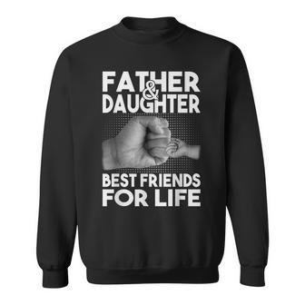 Papa & Tochter Beste Freunde Fürs Leben Partnerlookatertag Sweatshirt - Geschenkecke