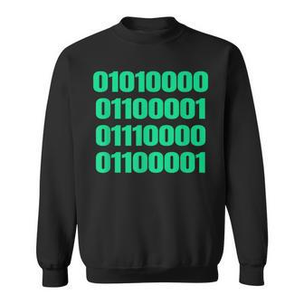 Papa In Binary Code For Dad Sweatshirt - Monsterry