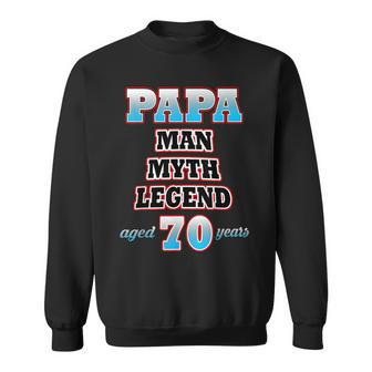 Papa Birthday Idea 70Th Birthday T Sweatshirt - Thegiftio UK