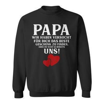 Papa Du Hast Unsater & Tocher Son Partner Look Sweatshirt - Geschenkecke