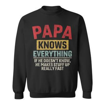 Papa Knows Everything Father's Day Papa Sweatshirt - Seseable