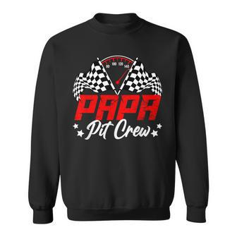 Papa Pit Crew Birthday Party Race Car Lover Racing Family Sweatshirt - Monsterry