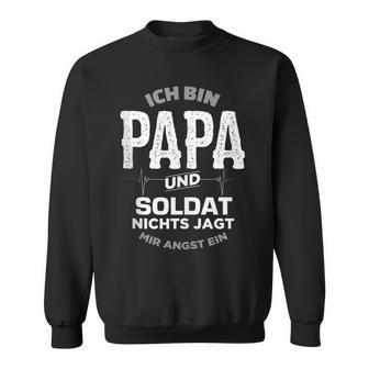 Papa Und Soldat Für Freund Mann Armee Bundeswehr Sweatshirt - Geschenkecke