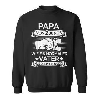 Papa Zwei Jungs Für Zweifachenateron 2 Söhnenatertag Sweatshirt - Geschenkecke