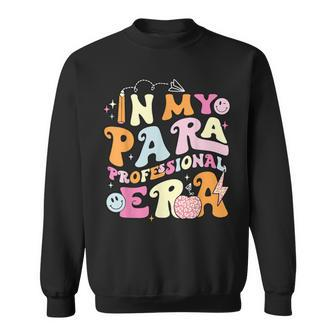In My Para Professional Era Sweatshirt - Thegiftio UK