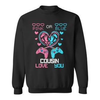 Parents Pink Or Blue Cousin Love You Baby Gender Reveal Sweatshirt - Thegiftio UK