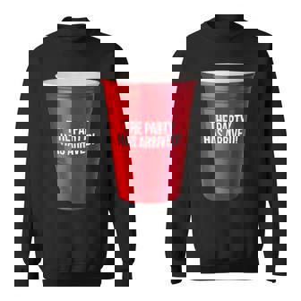 The Party Has Arrived Beer Drinking Red Solo Cup Sweatshirt | Mazezy