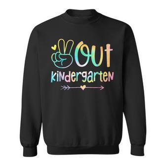 Peace Out Kindergarten Tie Dye Last Day Of School Sweatshirt - Seseable