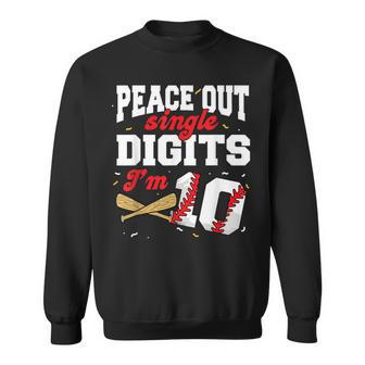 Peace Out Single Digits I'm 10 Baseball 10Th Birthday Sweatshirt - Seseable