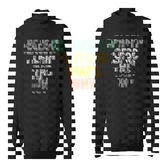Personalized Name Because I'm Clifford That's Why Sweatshirt - Seseable