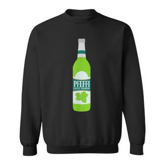 Pfeffi Geht Immer Trinken Saufen Peppermint Liqueur Party Sweatshirt - Seseable