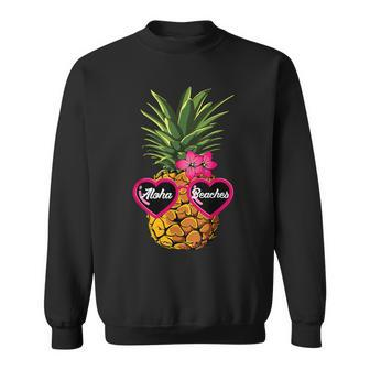 Pineapple Sunglasses T Aloha Beaches Hawaiian Hawaii Sweatshirt - Monsterry AU