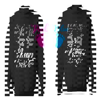 Pink Or Blue Gender Reveal Pregnant Mummy Loves You Sweatshirt - Thegiftio UK