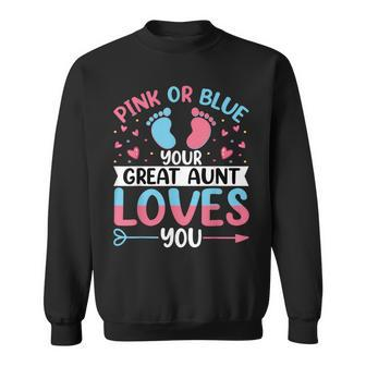 Pink Or Blue Great Auntie Loves You Gender Reveal Sweatshirt - Monsterry UK