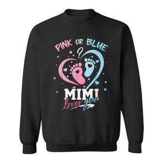 Pink Or Blue Mimi Loves You Gender Reveal Baby Sweatshirt - Thegiftio UK