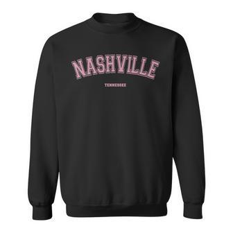 Pink Nashville Tennessee Tn Varsity Style On Nashville Sweatshirt - Thegiftio UK