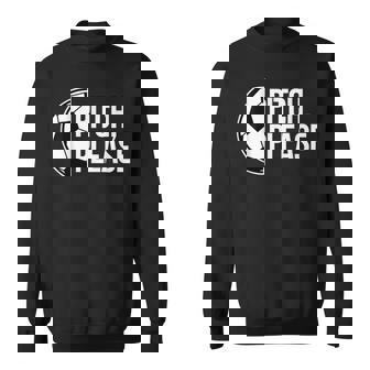 Pitch Please Soccer Football Goal Striker Athlete Ball Sweatshirt - Thegiftio