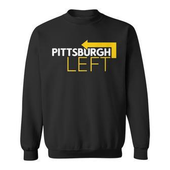 Pittsburgh Left Driving Black And Yellow Sweatshirt - Monsterry UK