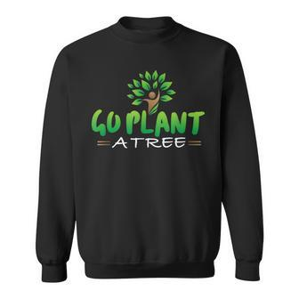 Plant A Tree Earth Day Sweatshirt - Monsterry