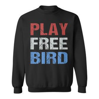 Play Free Bird 4Th Of July Party Outfit For Him Her Sweatshirt | Mazezy