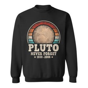 Pluto Never Forget Planet Space Astronomy Science Sweatshirt - Thegiftio UK