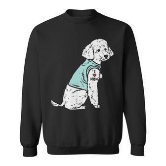 Poodle I Love Mom Tattoo Cute Pet Dog Owner Lover Sweatshirt | Mazezy