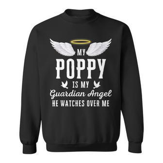 My Poppy Is My Guardian Angel In Loving Memorial Memory Sweatshirt - Monsterry AU
