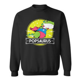 Popsaurus Pops From Grandchildren For Fathers Day Sweatshirt - Monsterry