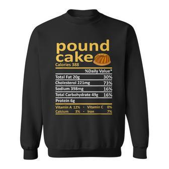 Pound Cake Nutrition Food Thanksgiving Costume Christmas Sweatshirt - Monsterry