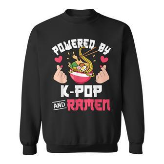 Powered By K-Pop And Ramen Cute Kpop Music Anime Lover Sweatshirt - Monsterry AU