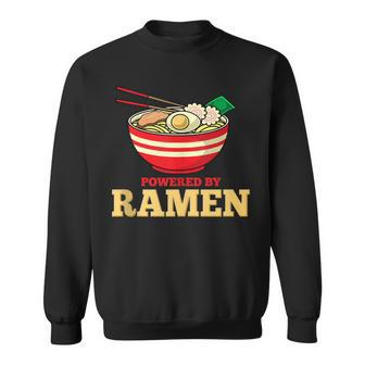 Powered By Ramen Japanese Anime Noodles Sweatshirt - Monsterry
