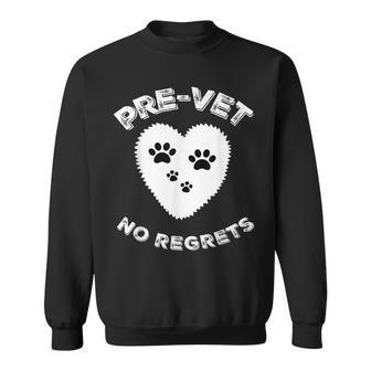 Pre-Vet No Regrets Paws Sweatshirt - Monsterry CA