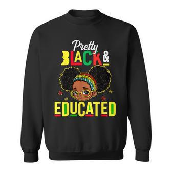 Pretty Black & Educated African American Black History Girls Sweatshirt - Seseable