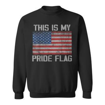 This Is My Pride Flag American Sweatshirt - Monsterry AU