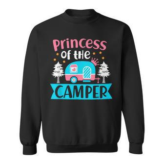 Princess Of The Camper Outdoor Camping Adventurer Explorer Sweatshirt - Monsterry UK