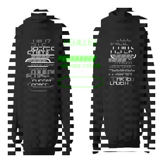 Prochaine Connerie En Cours Dechargement Sweater e - Cadeauxyz
