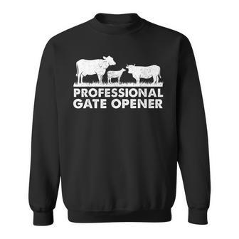 Professional Gate Opener Cow Apparel Vintage Quote Sweatshirt - Monsterry