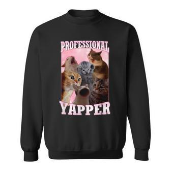 Professional Yapper Meme Screaming Cat Sweatshirt - Monsterry CA