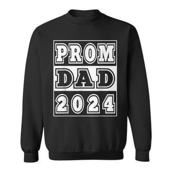 Prom Dad 2024 High School Prom Dance Parent Chaperone Sweatshirt - Seseable