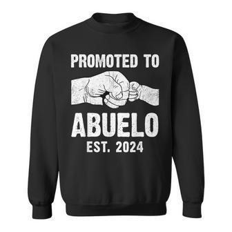 Promoted To Abuelo Est 2024 New Abuelo Father's Day Sweatshirt - Seseable