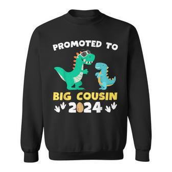 Promoted To Big Cousin 2024 Dinosaur T-Rex Pregnancy Reveal Sweatshirt - Seseable