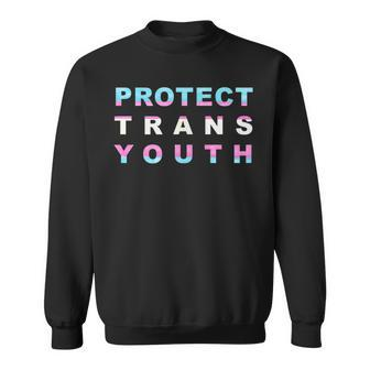 Protect Trans Youth Transgender Advocate T Sweatshirt - Monsterry CA